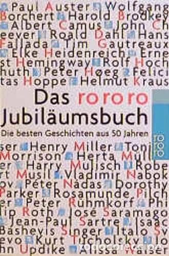 Libros: Das rororo-Jubil&auml;umsbuch die besten Geschichten aus 50 Jahren - Marcel Hartges