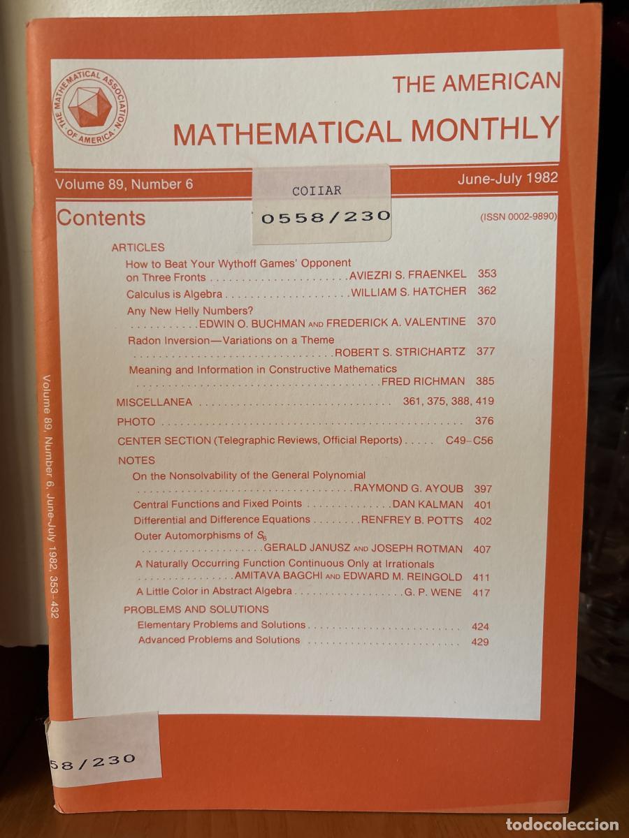 Libros: THE AMERICAN MATHEMATICAL MONTHLY. VOLUMEN 89. NUMBER 6. JUNE-JULY 1982. - THE MATHEMATICAL ASSOCIAT