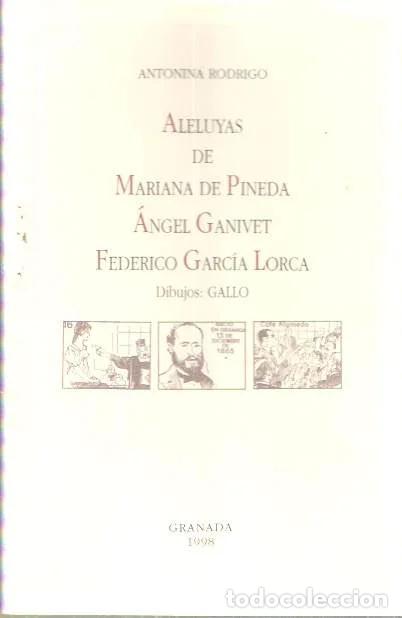 Libros: Aleluyas de Mariana Pineda, &Aacute;ngel Ganivet y Federico Garc&iacute;a Lorca - Rodr&iacute;go, Antonina