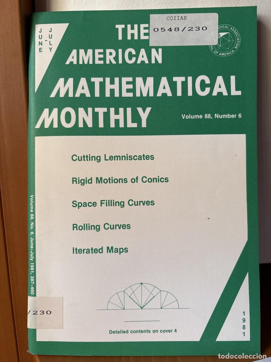 Libros: THE AMERICAN MATHEMATICAL MONTHLY. VOLUMEN 88. NUMBER 6. JUNE-JULY - THE MATHEMATICAL ASSOCIATION OF