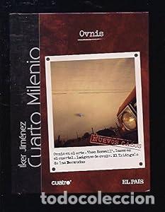 Libros: Cuarto Milenio: Ovnis - Iker Jim&eacute;nez