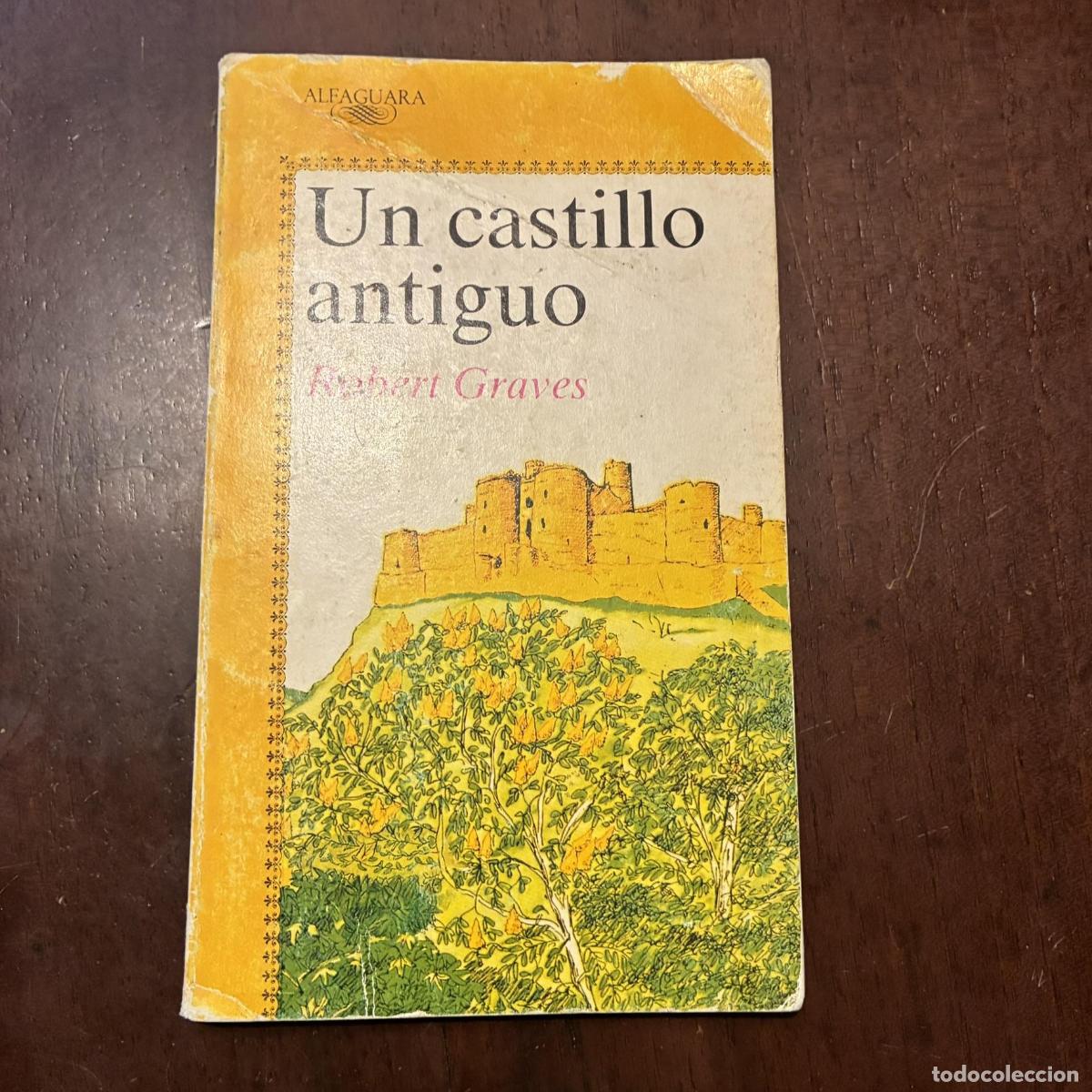 Livros em segunda m&atilde;o: Un castillo antiguo - Robert Graves
