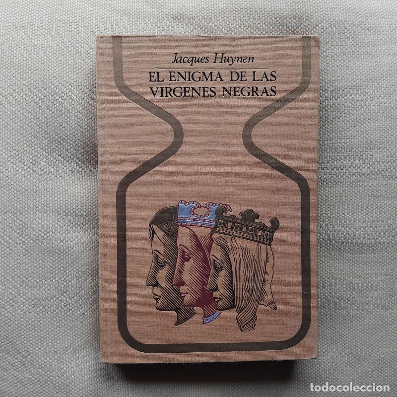Libros: El enigma de las v&iacute;rgenes negras - Jacques Huynen