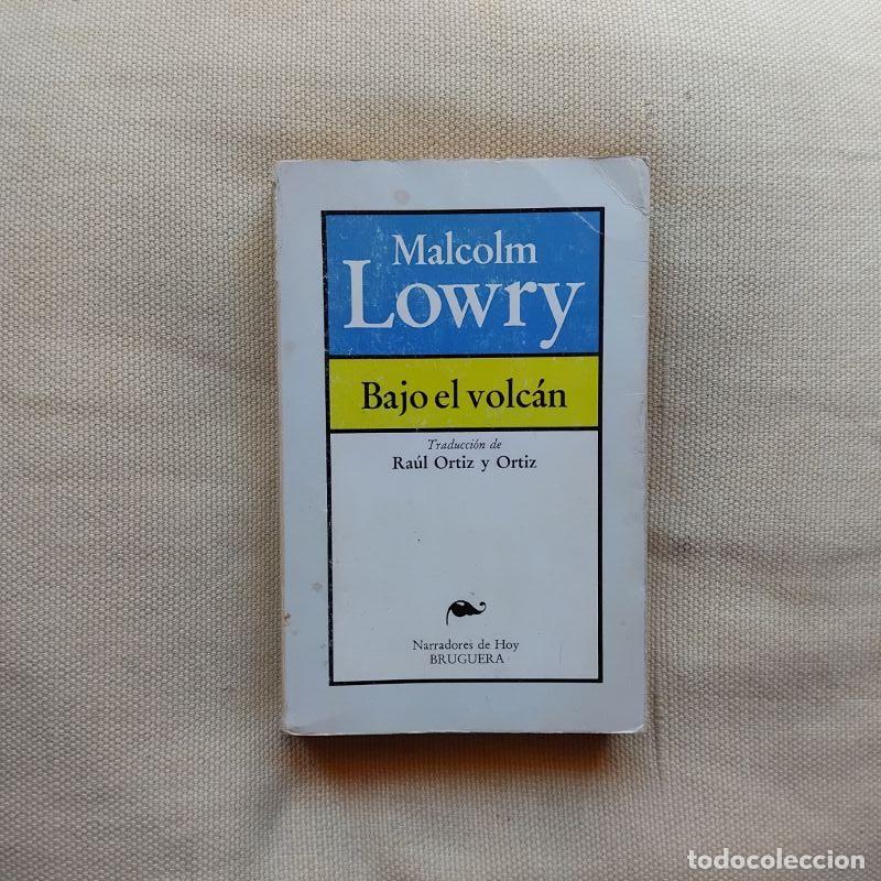 Libros: Bajo el volc&aacute;n - Malcolm Lowry
