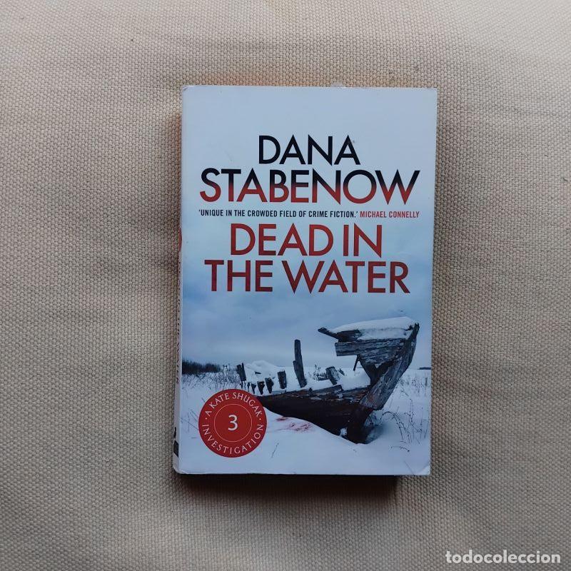 Libros: Dead in the Water (Kate Shugak 3) - Dana Stabenow