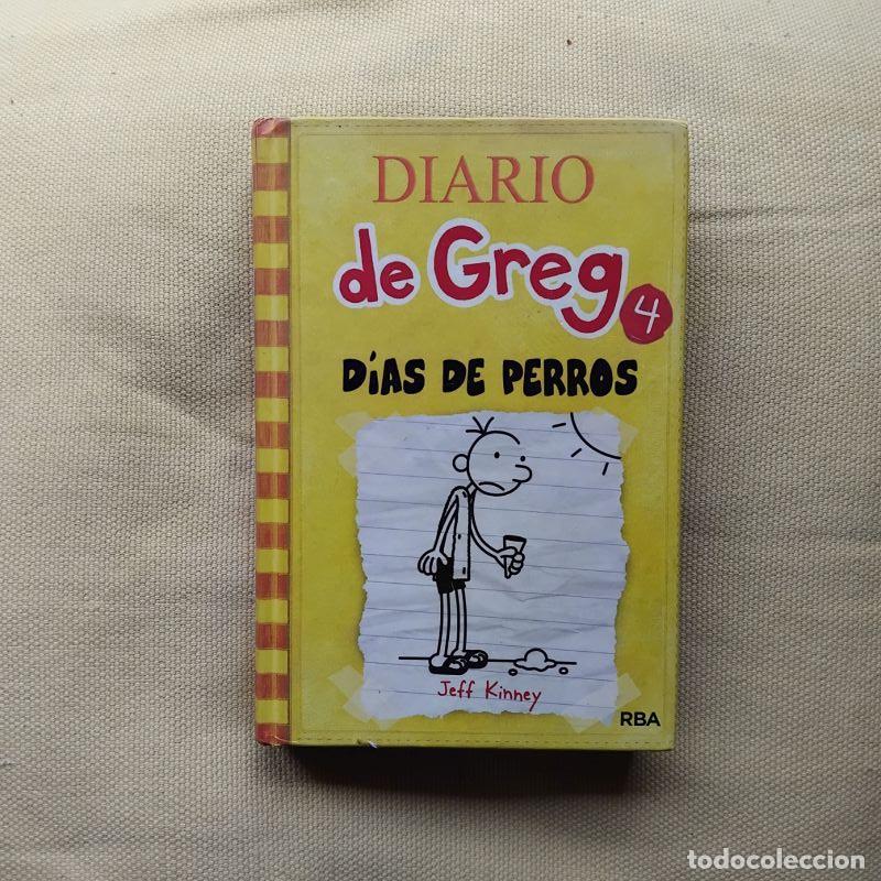 Libros: Diario de Greg 4. D&iacute;as de perros - Jeff Kinney