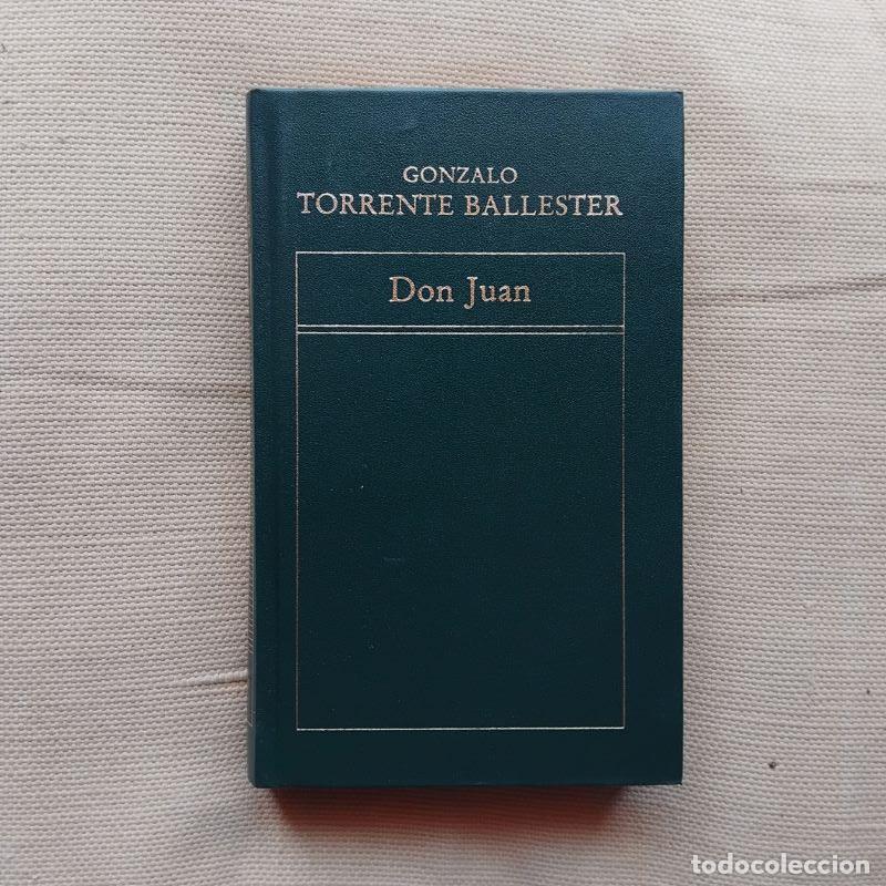 Libros: Don Juan - Gonzalo Torrente Ballester