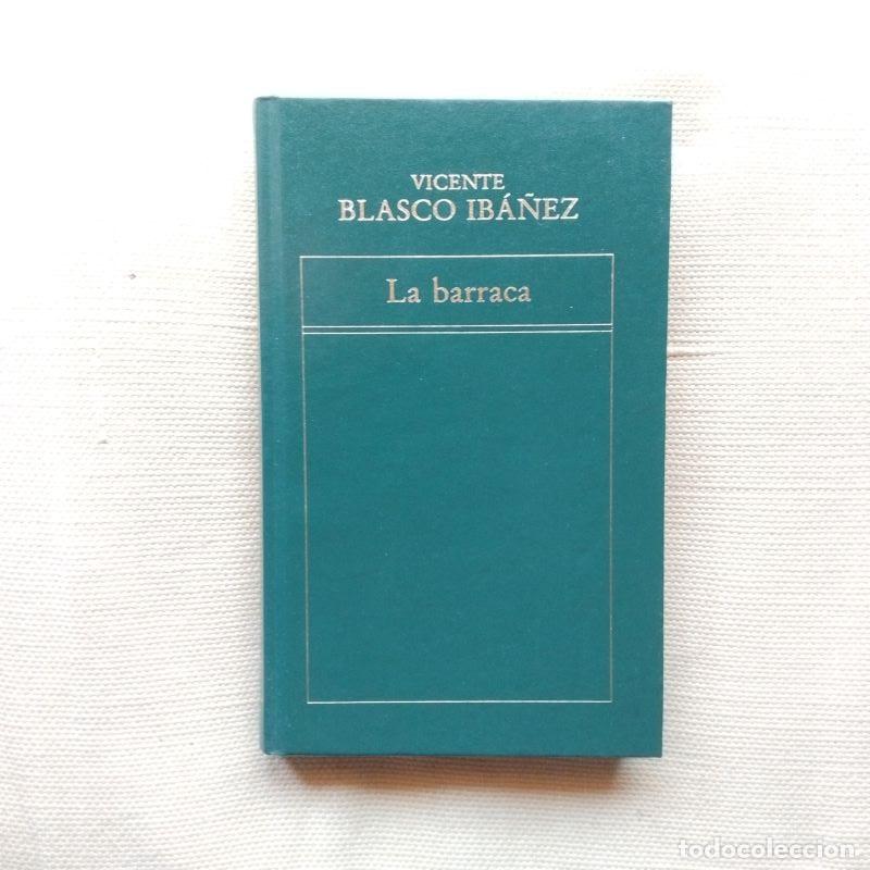 Libros: La barraca - Vicente Blasco Ib&aacute;&ntilde;ez