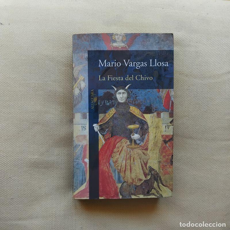 Libros: La fiesta del chivo - Mario Vargas Llosa