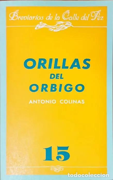 Livros em segunda m&atilde;o: Orillas del Orbigo - COLINAS, ANTONIO