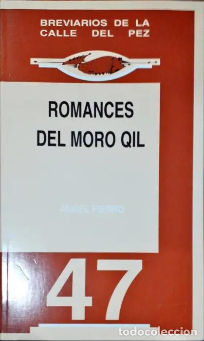 Livros em segunda m&atilde;o: Romances del Moro Qil &ndash; 47 - FIERRO, &Aacute;NGEL