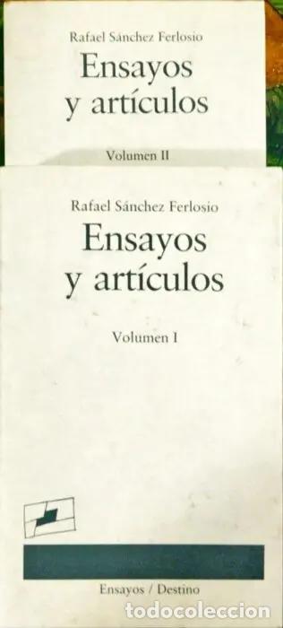 Libros: Ensayos y art&iacute;culos Vol&uacute;menes I y II - S&Aacute;NCHEZ FERLOSIO, RAFAEL