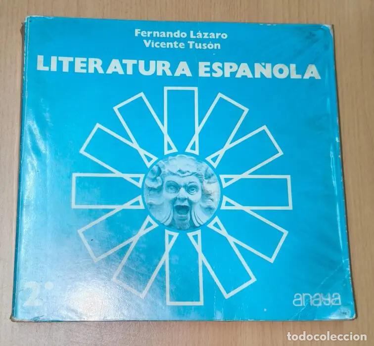 Libros: Literatura espa&ntilde;ola 2 - L&Aacute;ZARO, FERNANDO. TUS&Oacute;N, VICENTE