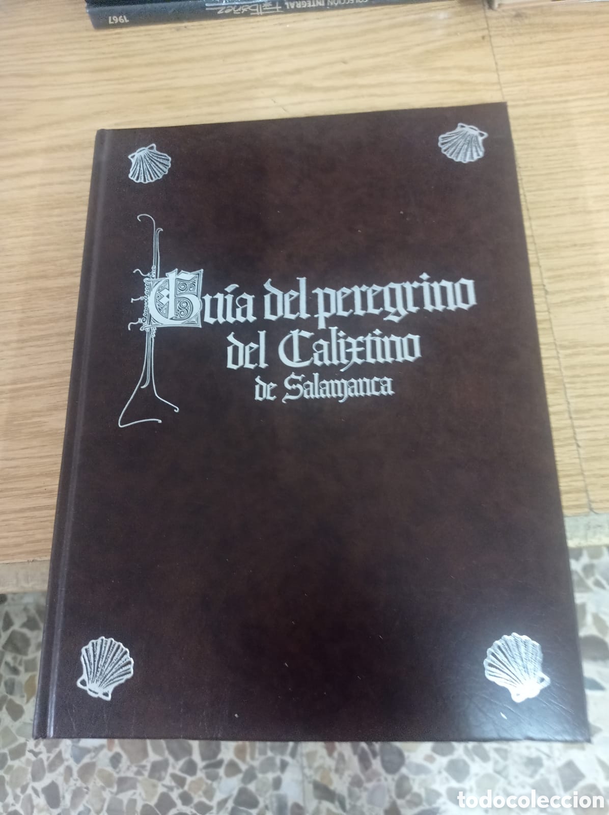 Libros: Guia del peregrino del Calixtono de Salamanca