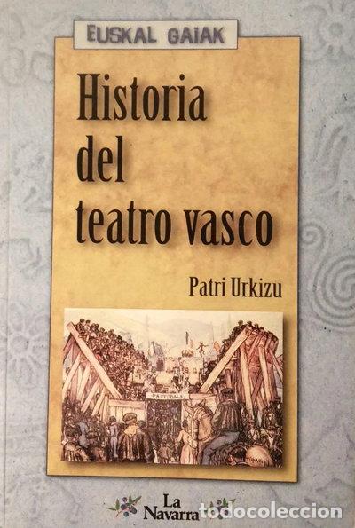 B&uuml;cher: Historia del teatro vasco- 9788489077607