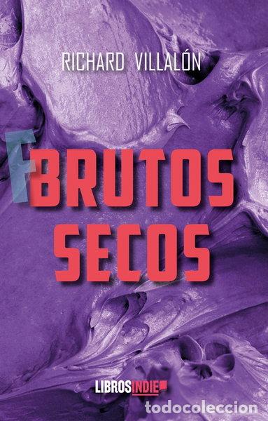 Livros em segunda m&atilde;o: Brutos secos- 9788419671035