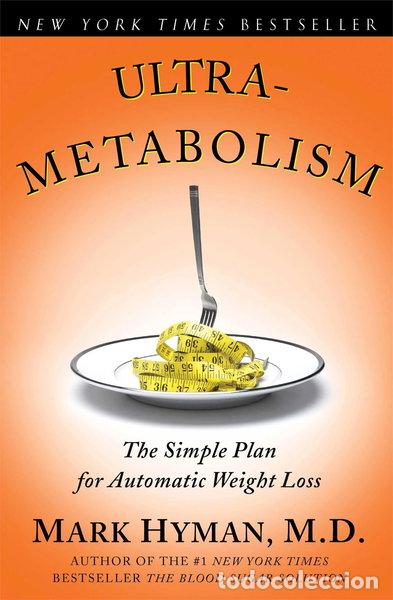books: Ultrametabolism: The Simple Plan for Automatic Weight Loss- 9780743272568