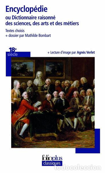 Libros: Encyclop&eacute;die ou Dictionnaire raisonn&eacute; des sciences, des arts et des m&eacute;tiers- 9782070356768
