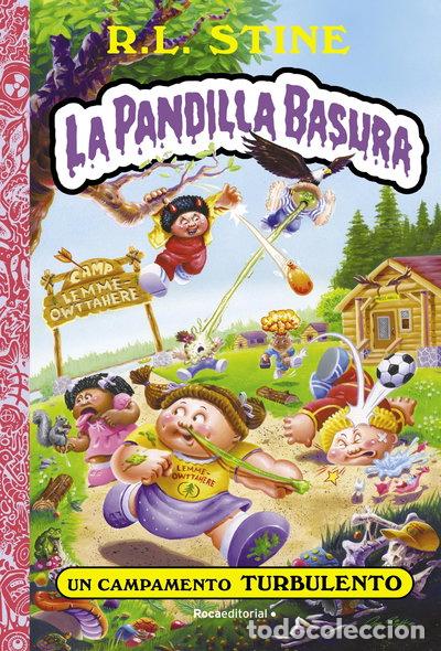 Libros: Un campamento turbulento. La pandilla basura 3- 9788418557989