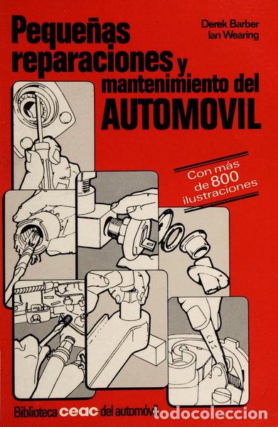 Libri di seconda mano: Peque&ntilde;as reparaciones y mantenimiento del autom&oacute;vil- 9788432911194