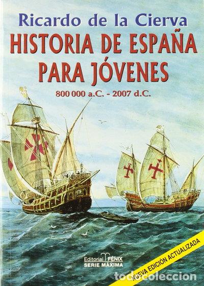 Livros em segunda m&atilde;o: Historia de Espa&ntilde;a para j&oacute;venes- 9788488787538