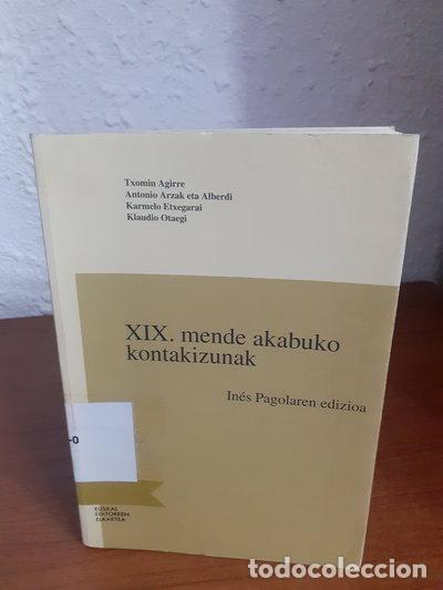 Libros: Xix. mende akabuko kontakizunak- 9788479174477