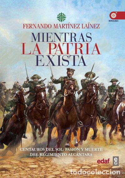 Libros: Mientras la patria exista- 9788441438231