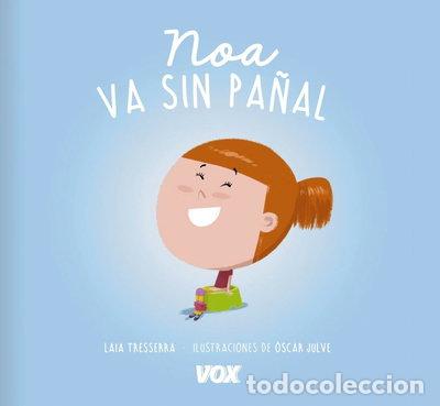 Libros: Noa va sin pa&ntilde;al- 9788499742489