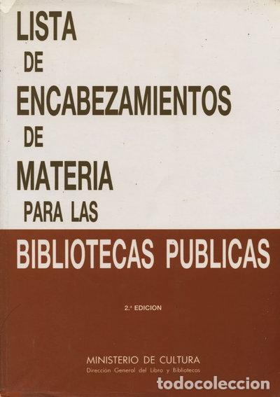 Livros em segunda m&atilde;o: Lista de encabezamientos de materia para las bibliotecas p&uacute;blicas- 9788450528367