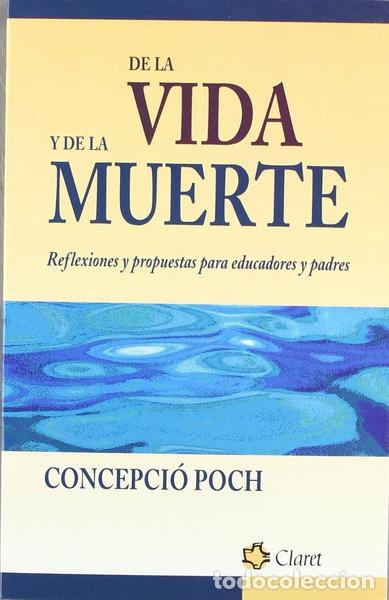 Libros: De la vida y de la muerte- 9788482974392