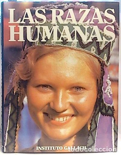 B&uuml;cher: Las Razas Humanas, Vol.3. Los Pueblos Asi&aacute;ticos II Y Los Pueblos Europeos- 9788477643746