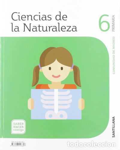 Libros: Ciencias de la Naturaleza 6 Primaria Madrid Saber Hacer Contigo- 9788468049885
