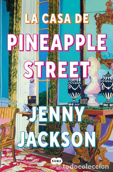 Libros: La casa de Pineapple Street- 9788491296621
