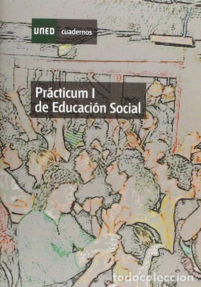 Livres: Pr&aacute;cticum I de educaci&oacute;n social- 9788436258479