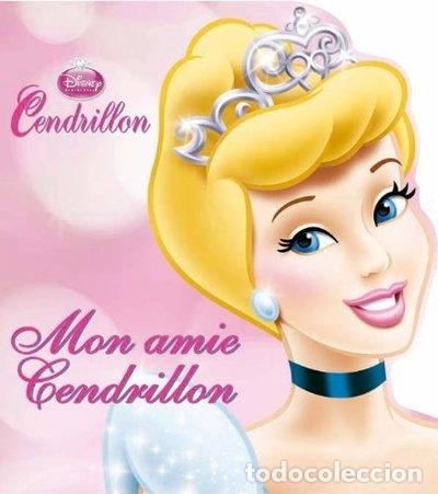 Libros: Mon amie Cendrillon- 9782014638165
