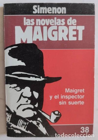 Libros: Maigret y el inspector sin suerte- 9788439506300