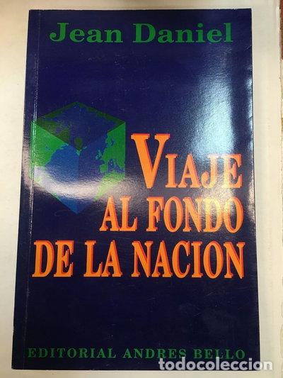 Libros: Viaje al fondo de la naci&oacute;n- 9789561313491
