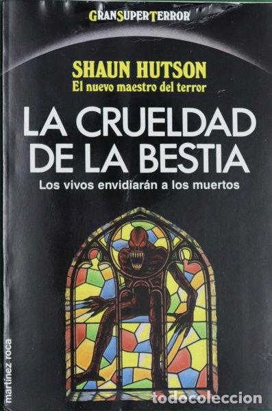 Libros: La crueldad de la bestia- 9788427016002