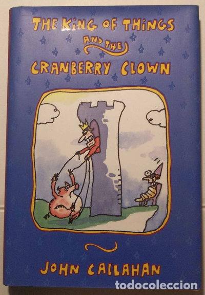 Libros: The King of Things and the Cranberry Clown- 9780688139759