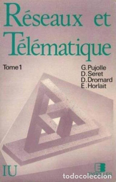 Livres: Reseaux et telematique tome 1- 9782212090000