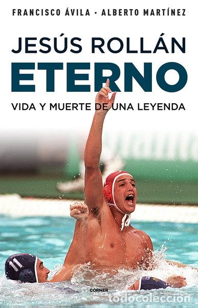 Libros: Jes&uacute;s Roll&aacute;n Eterno- 9788412417951
