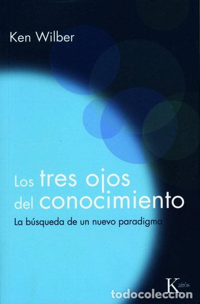Livres: Los tres ojos del conocimiento- 9788472453234