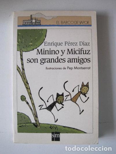 Libri di seconda mano: Minino y Micifuz son grandes amigos- 9788434870444