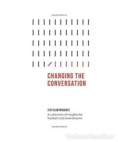 Libri di seconda mano: Changing the Conversation- 9781539669951