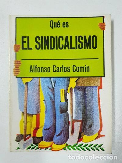 Libros: Qu&eacute; es el sindicalismo- 9788470809644