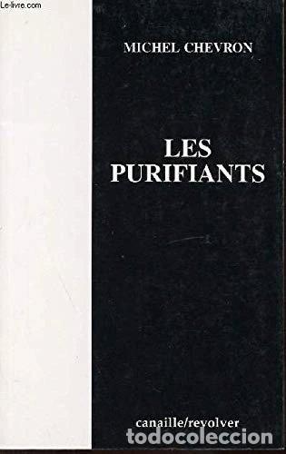 Libri di seconda mano: Les purifiants- 9782909659169