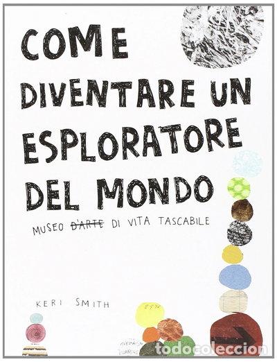 Libros: Come diventare un esploratore del mondo- 9788875703264