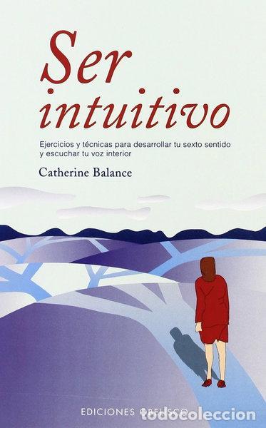 Libros: Ser intuitivo- 9788497771115