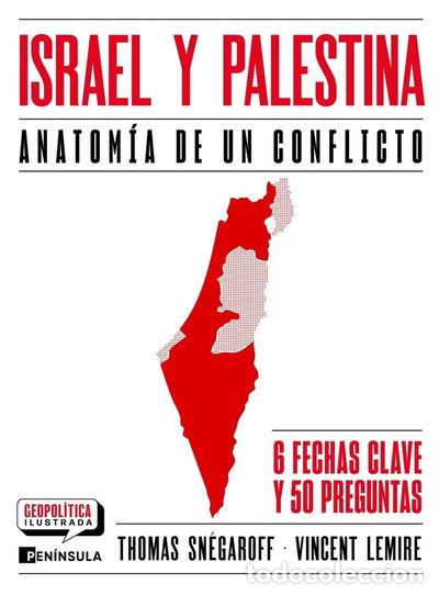Libros: ISRAEL Y PALESTINA ANATOMIA DE UN CONFLICTO- 9788411004145