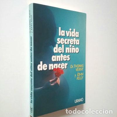 Libros: La vida secreta del ni&ntilde;o antes de nacer- 9788486344573